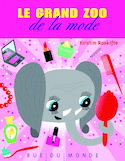 Grand zoo de la mode (Le)